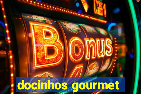 docinhos gourmet